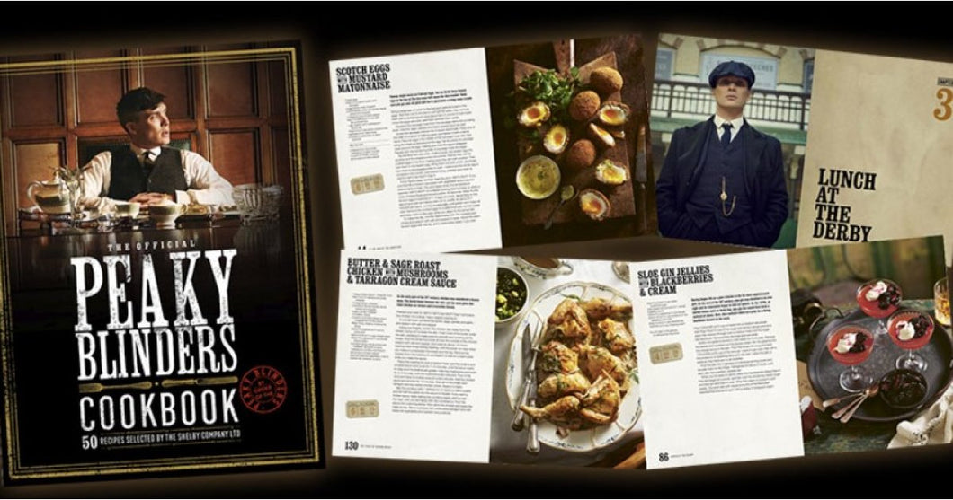 Peaky Blinders Cook Book ( The Official)