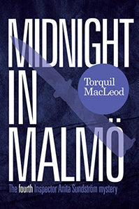 Midnight In Malmö - Torquil MacLeod
