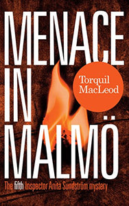 Menace In Malmö - Torquil MacLeod